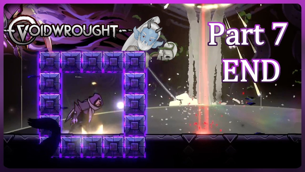 Voidwrought [Part 7 - True Ending] Unlocking This Fight Took 9x Longer Than Beating It...