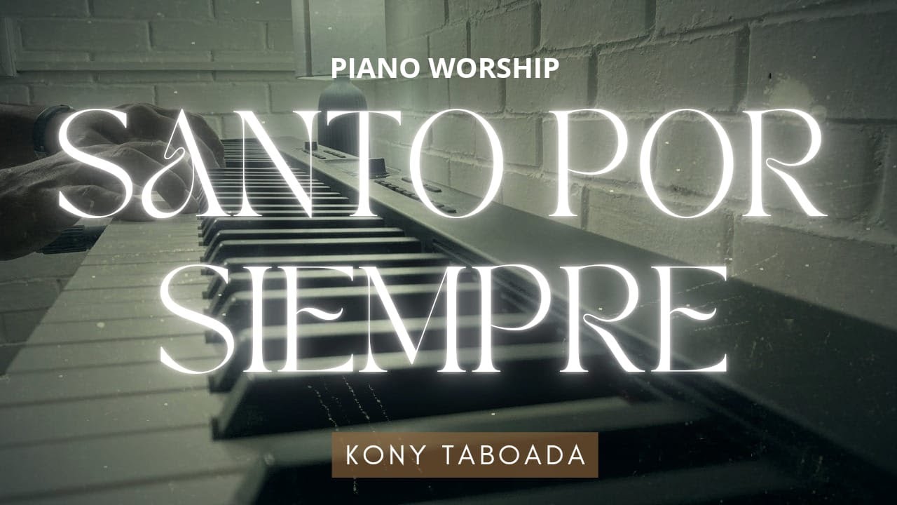 PIANO PARA ORAR-SANTO POR SIEMPRE-HOLY FOREVER-INSTRUMENTAL WORSHIP- SIN ANUNCIOS INTERMEDIOS-1 HORA