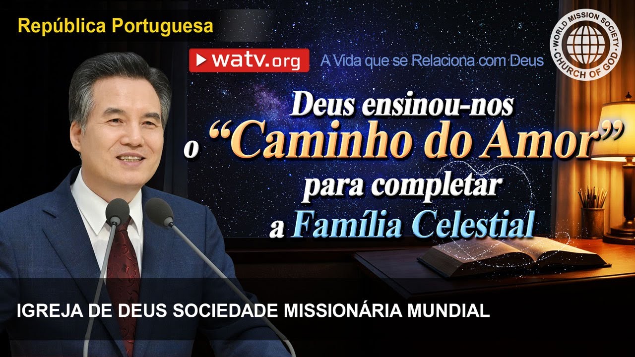 A Vida que se Relaciona com Deus | Igreja de Deus Sociedade Missionária Mundial