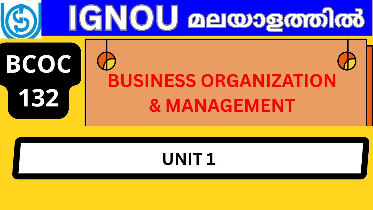 Unit  1 BCOC 132  IGNOU |  മലയാളം വീഡിയോ ക്ലാസ്
