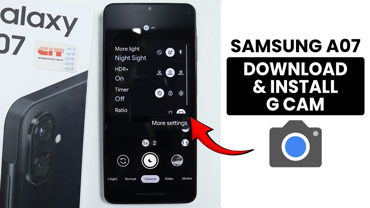 How to Download and Install Google Camera (GCam) in Samsung A07