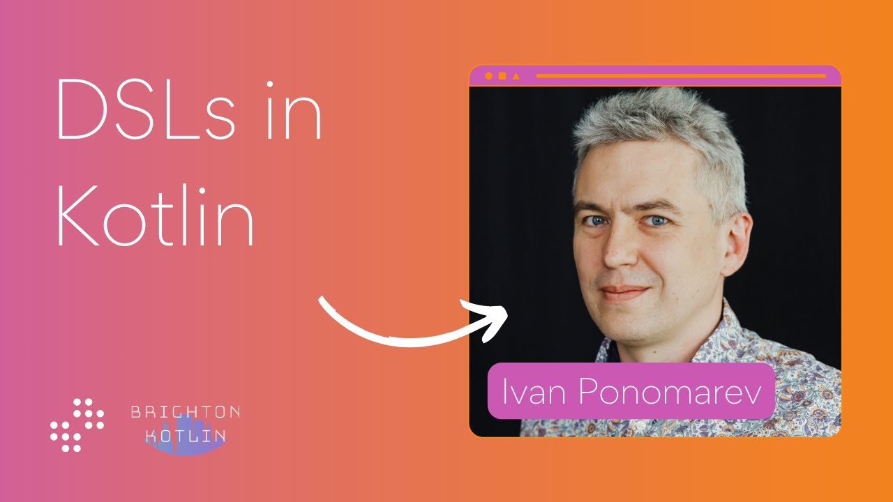 One Source to Rule Them All: DSLs in Kotlin | Brighton Kotlin