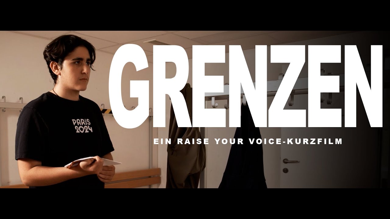 Raise your Voice - Du setzt deine Grenzen nicht dein Aussehen Kurzfilm