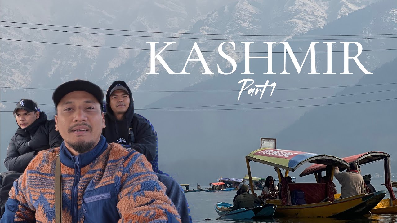 PART 1 🇮🇳| TRIP WINTER KASHMIR BERSAMA FAKRUL AIZAT 