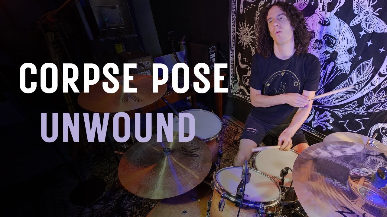 Corpse Pose - Unwound (Drum Cover by KRB Drummer)