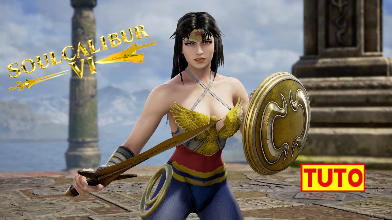 SOULCALIBUR 6 TUTORIAL : HOW TO MAKE WONDER WOMAN