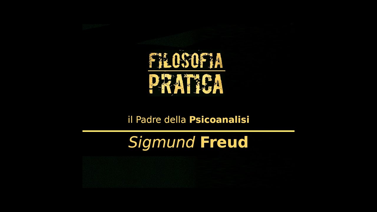 Filosofia Pratica - Sigmund FREUD