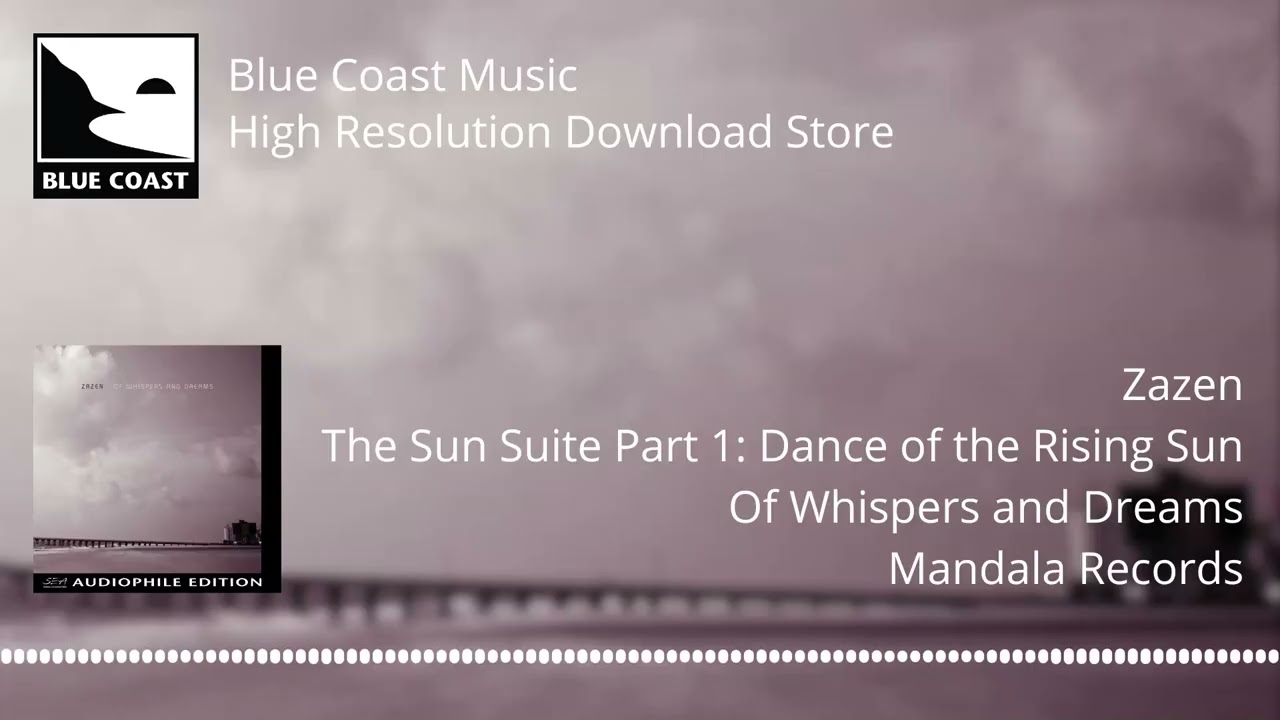 Zazen - The Sun Suite Part 1: Dance of the Rising Sun - Of Whispers and Dreams - 04