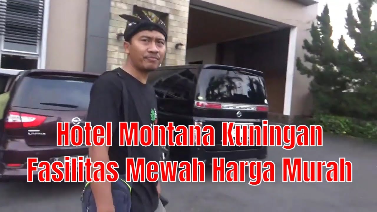 Hotel Montana Kuningan Jawa Barat Fasilitas Mewah Harga Murah