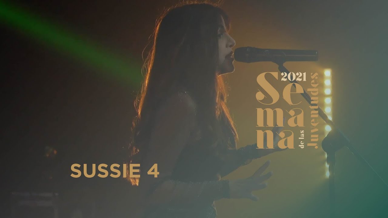 Sussie 4 - On Time - Semana de las Juventudes 2021