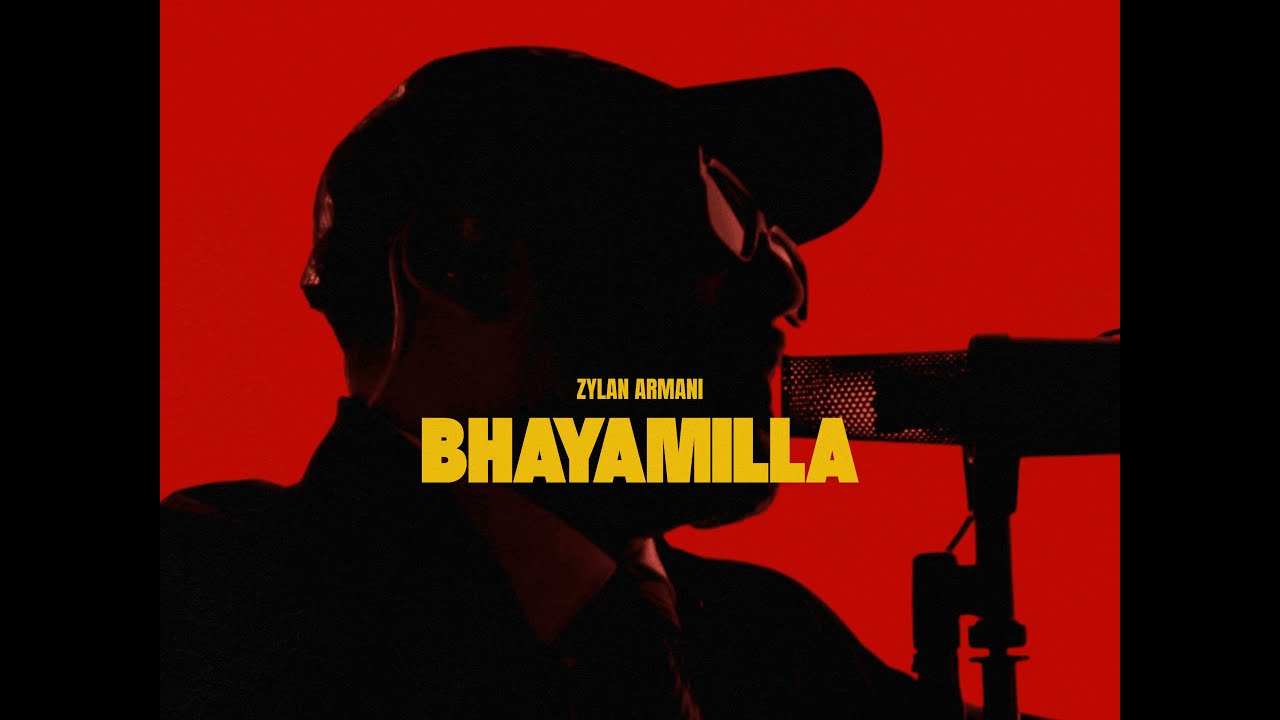 Zylan Armani - BHAYAMILLA  (Official Music Video)