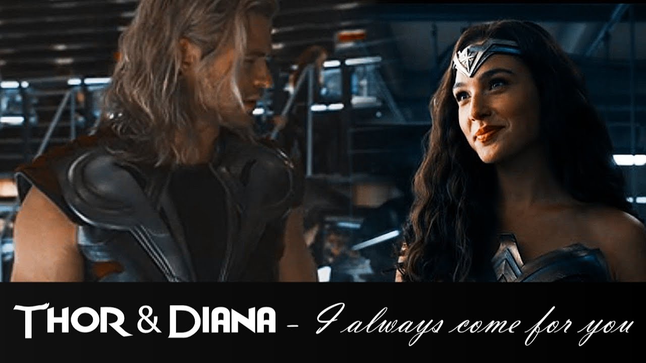 Thor/Diana - I always come for you