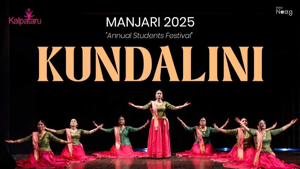 Kundalini | Manjari 2025 | Annual Students' Festival