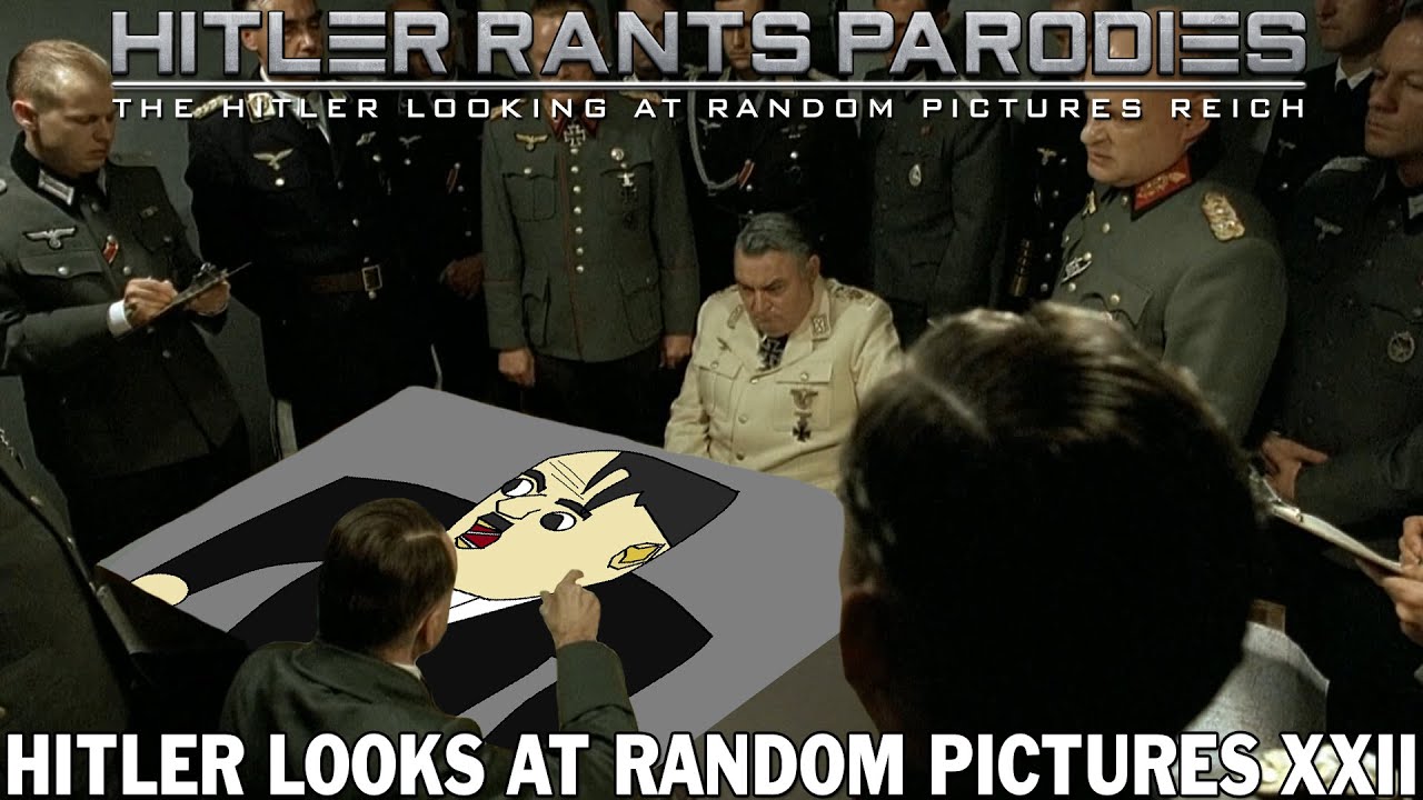 Hitler looks at random pictures XXIII