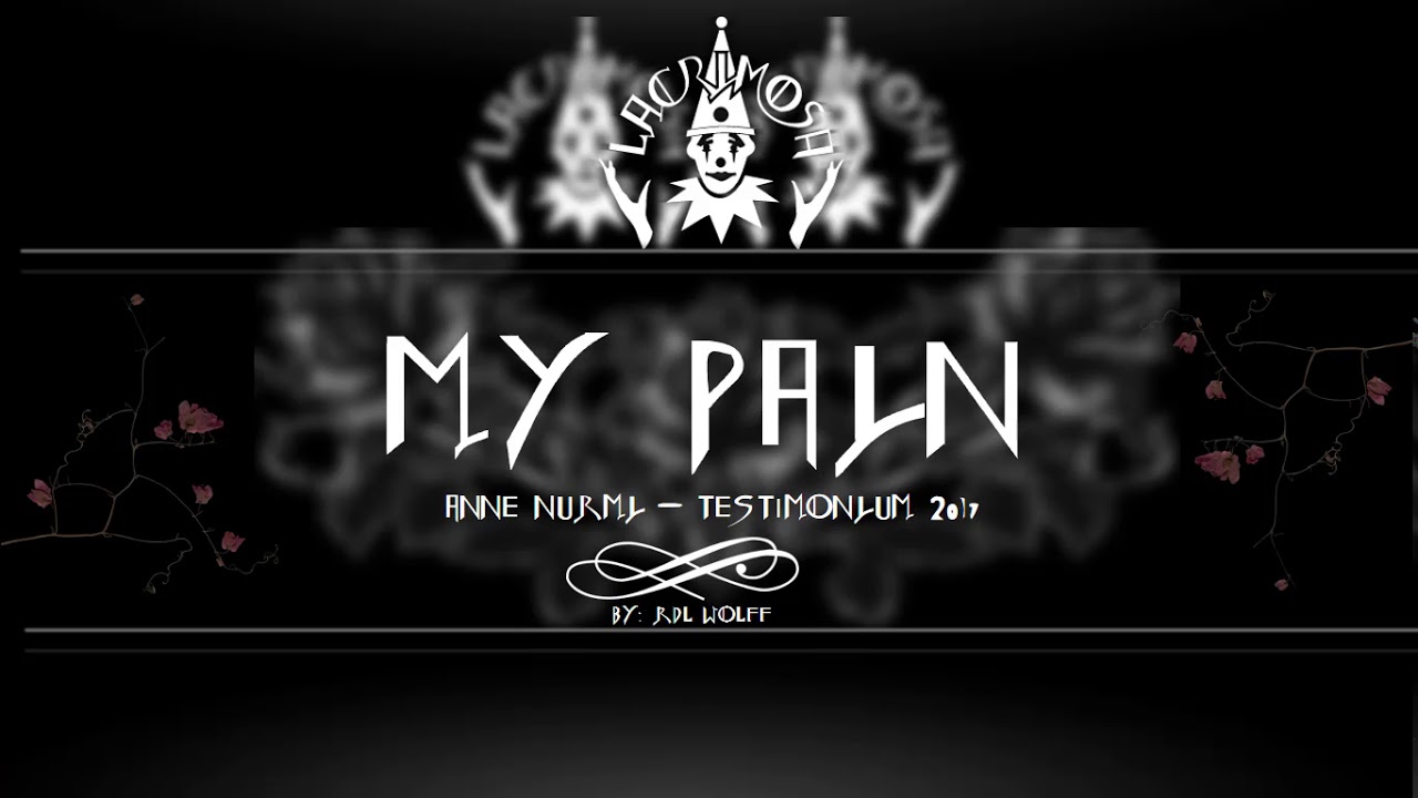 Lacrimosa - My Pain - Español (Testimonium)