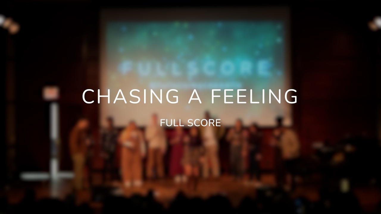 Chasing a Feeling (L&Eacute;ON) - Full Score A Cappella