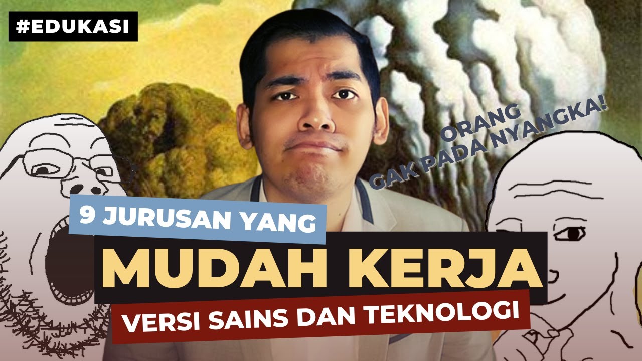 9 Jurusan Saintek GAMPANG Cari Kerja! Jurusan Kuliah yang Menjanjikan Kerja Anak IPA!