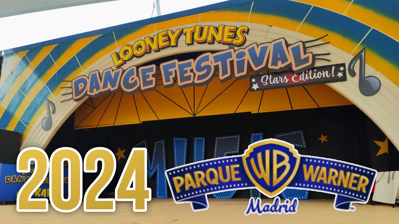 LOONEY TUNES: DANCE FESTIVAL | Parque Warner 2024