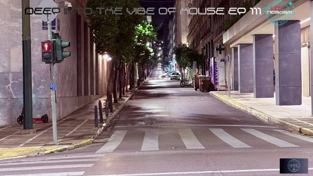 EP111 • Groove‑Driven Deep House Set |Deep Into The Vibe Of House With NasosM