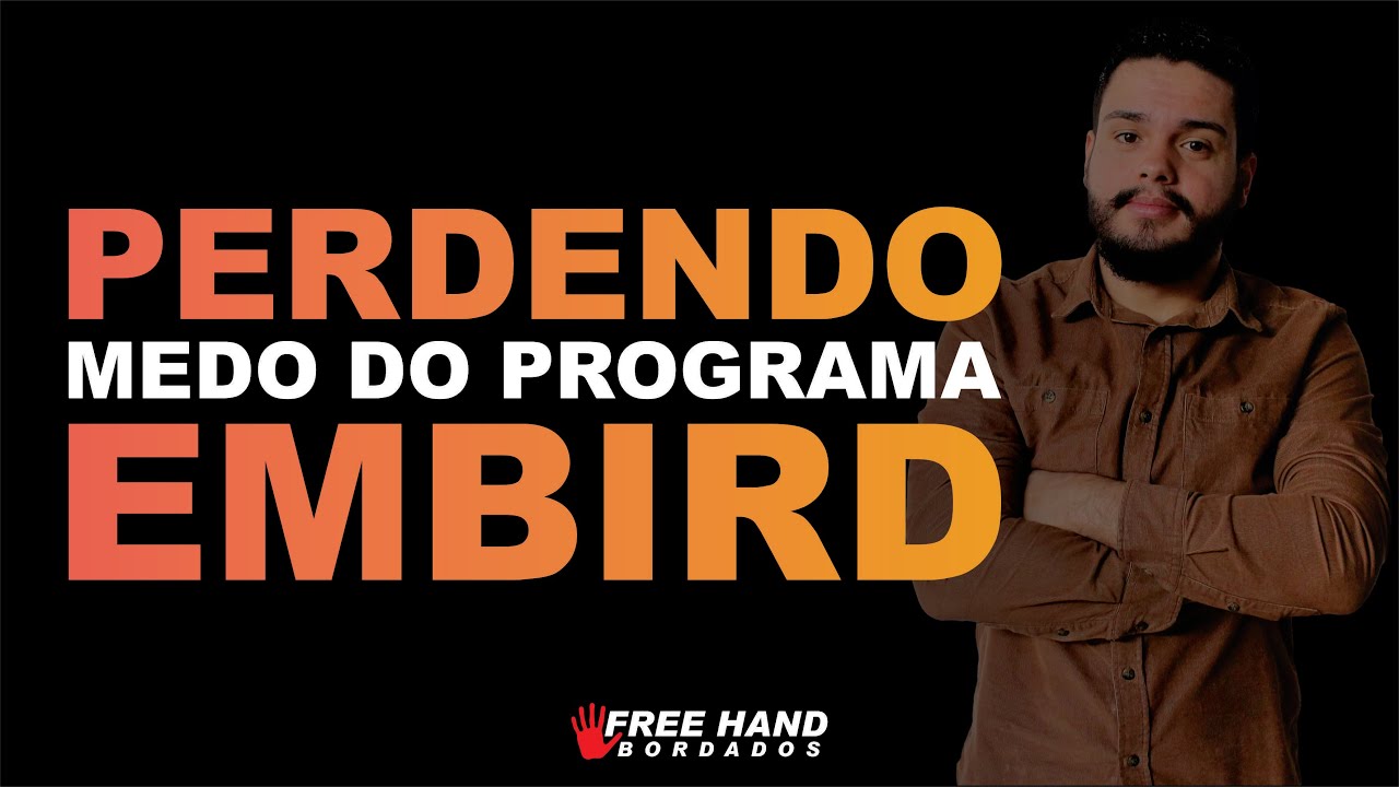 AULA DE EMBIRD PARA INICIANTES | PRIMEIROS PASSOS