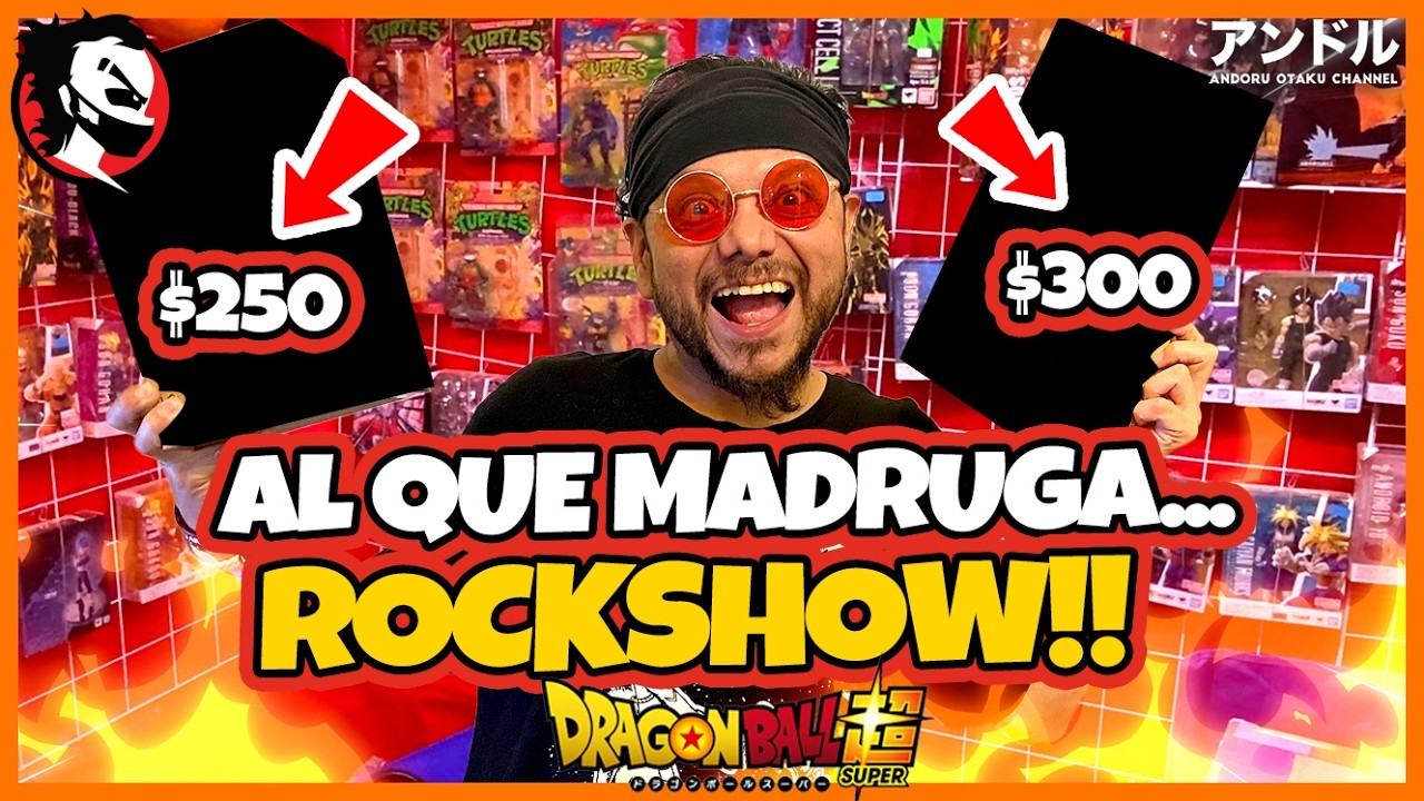 ✅ Qué tal los PRECIOS en el ROCKSHOW? Cacería de DRAGON BALL ANIME y Sh Figuarts Andoru 🔥