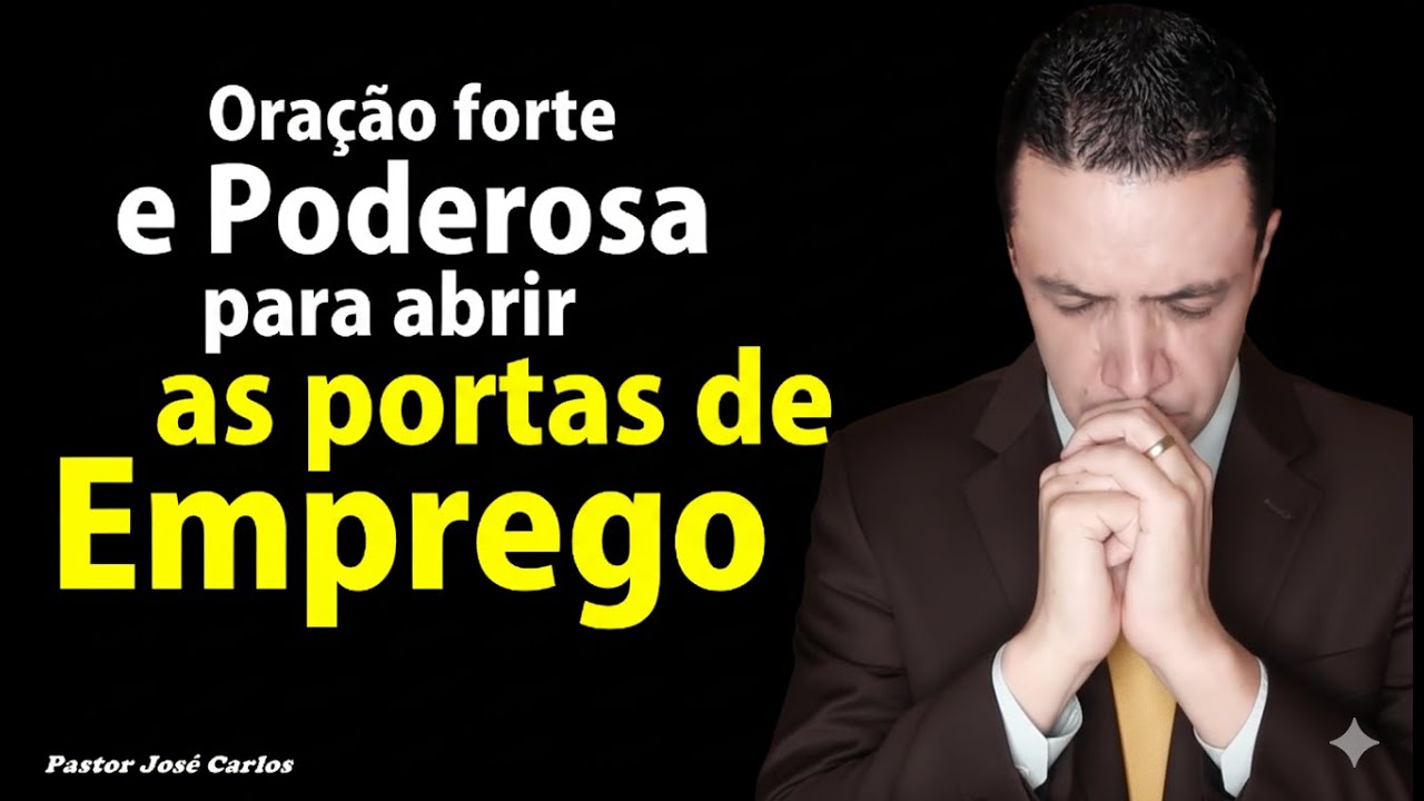 🔴 Oração poderosa para os desempregados