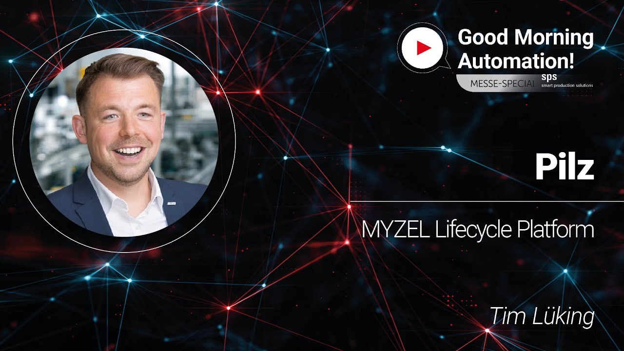 🔄 „Myzel Lifecycle Platform“ – Pilz bei Good Morning Automation | SPS Messe 2025