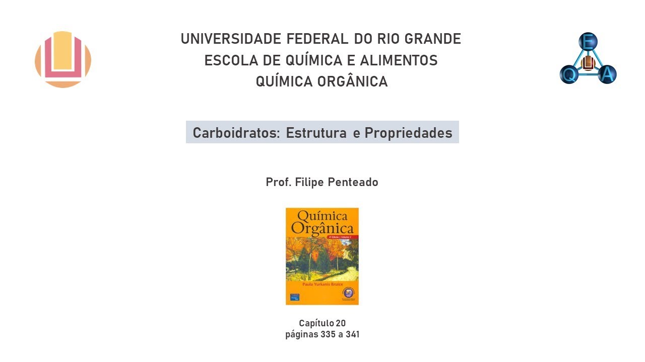 Química Orgânica - Carboidratos (Parte 1)