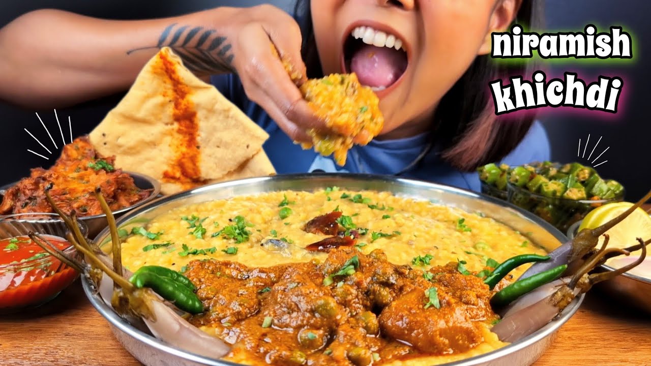 COOKING & EATING NIRAMISH KHICHDI, NIRAMISH DOM ALOO, BHINDI FRY, PIAS PAKODI | KHICHDI & ALOO DOM