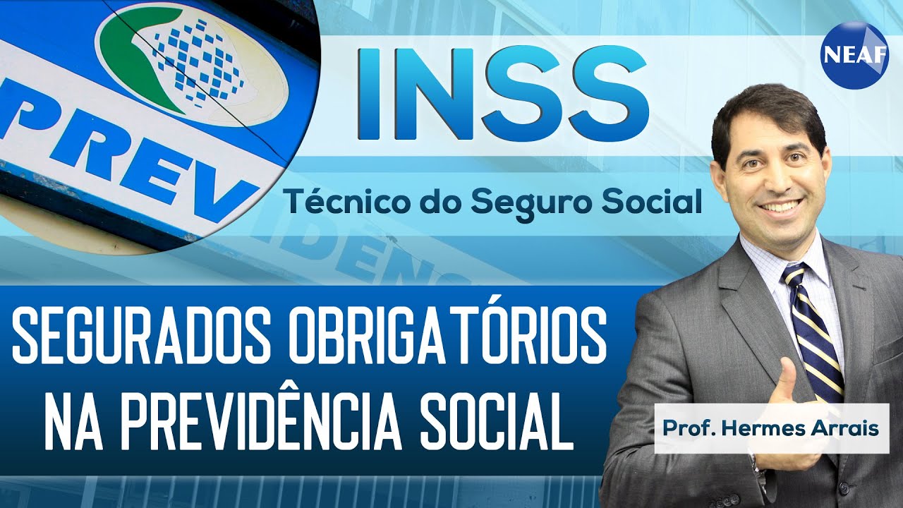 Segurados Obrigatórios na Previdência Social | INSS Técnico do Seguro Social 2022 - Banca Cebraspe