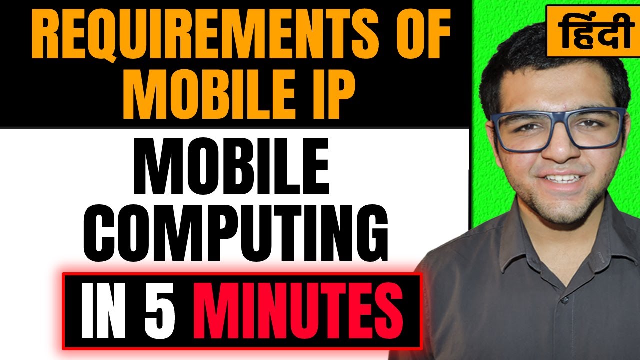 Requirements of Mobile IP 🔥🔥