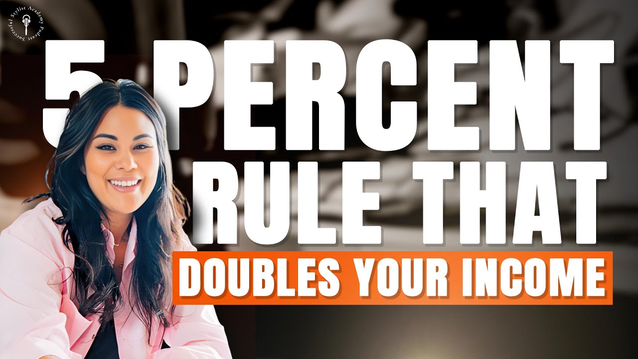 The 5% Rule That Doubles Your Salon Income | Client Retention Strategy for Hairstylists