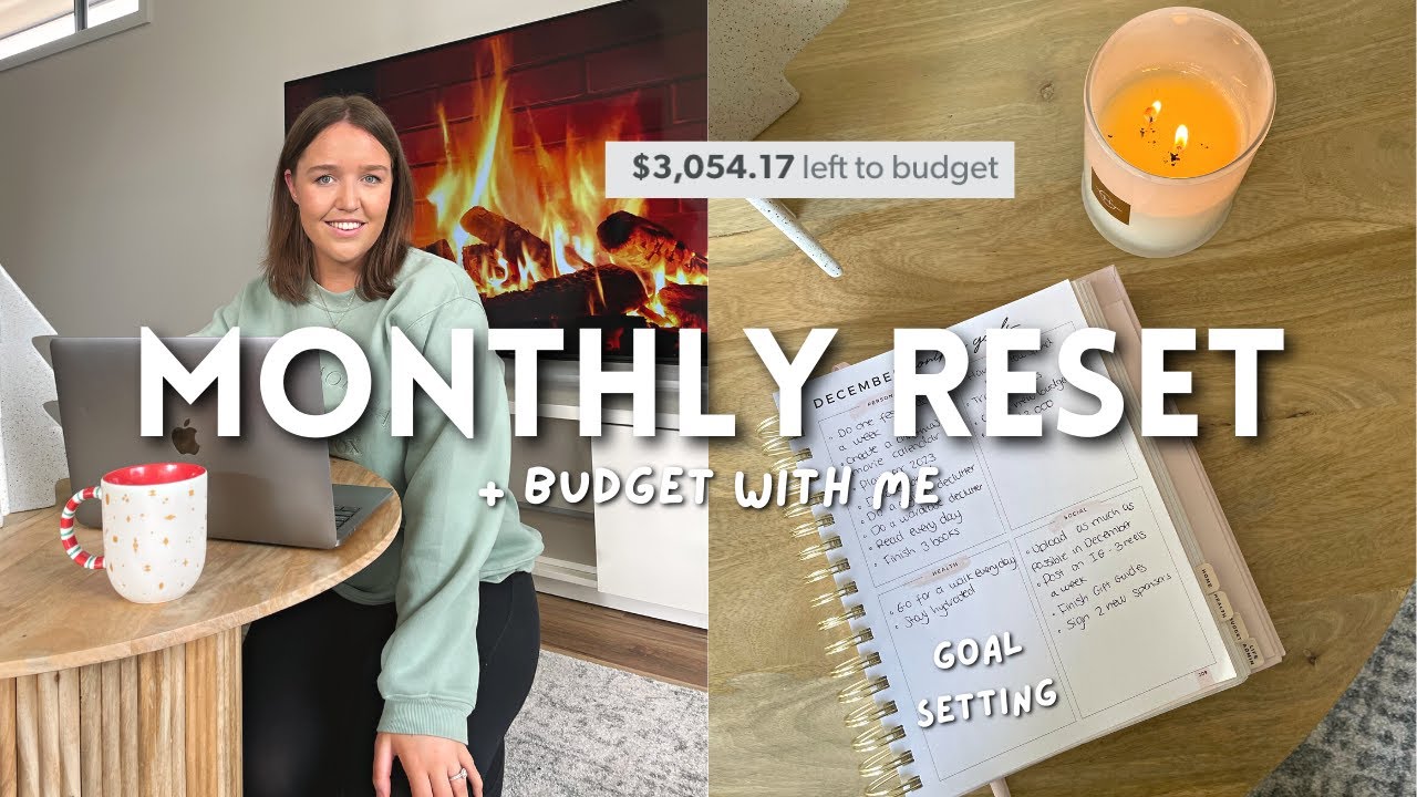 DECEMBER MONTHLY RESET | budget with me, goal setting + monthly reflection ✨