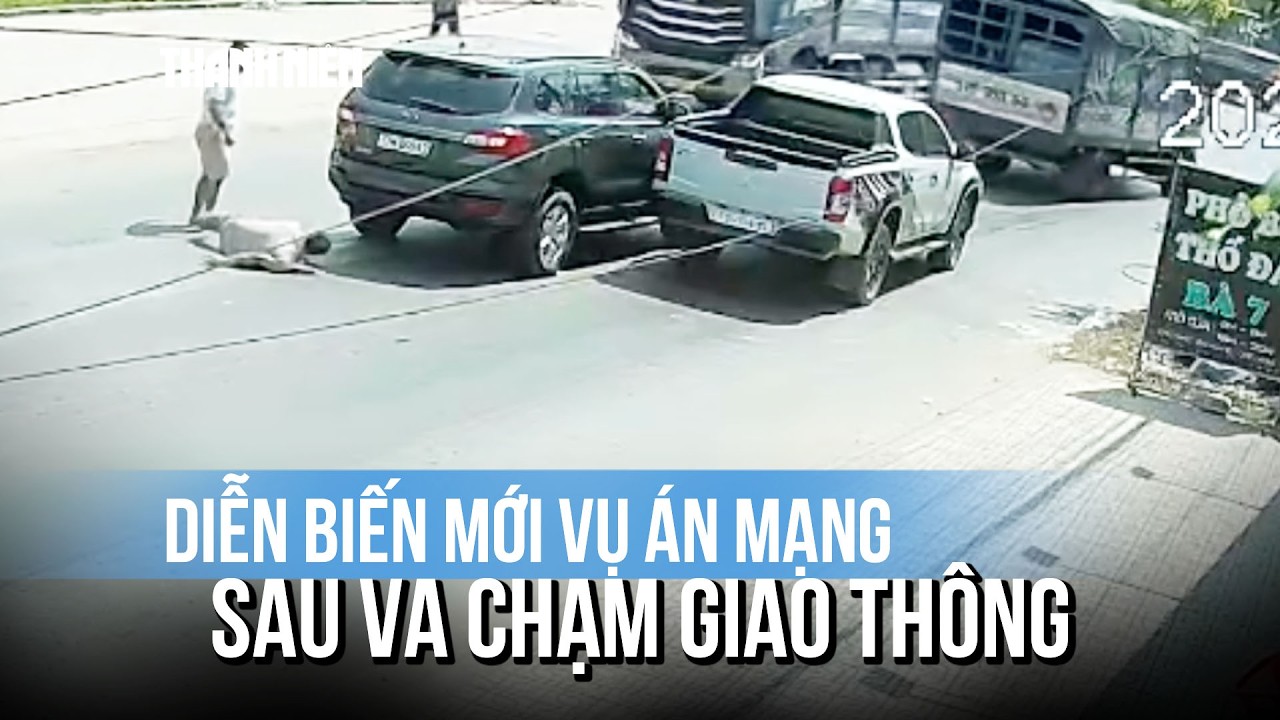 Vụ đánh người tử vong sau va chạm giao thông: Điều tra về hành vi giết người