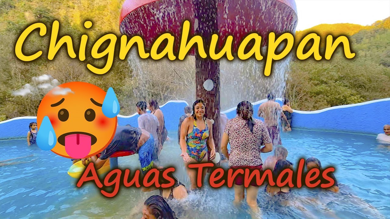 Aguas termales en Chignahuapan, pueblo mágico de Puebla. ¿Qué hacer? ¿Cómo llegar? Precio