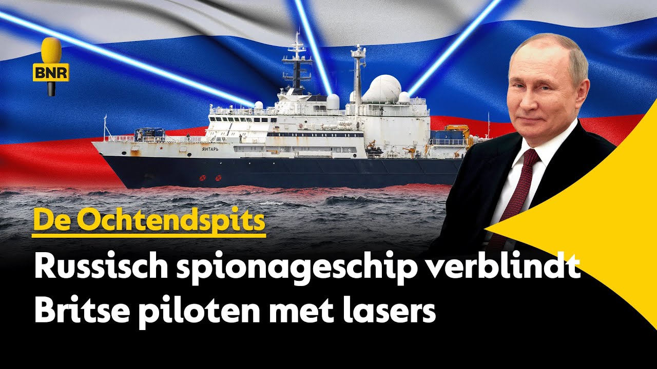Russisch spionageschip verblindt Britse piloten met lasers