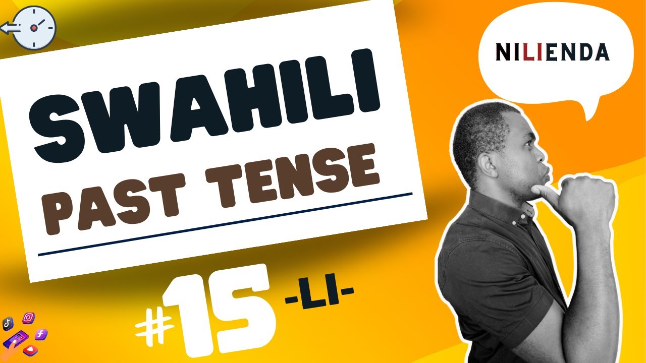 Can you construct Swahili sentences using the PAST TENSE?