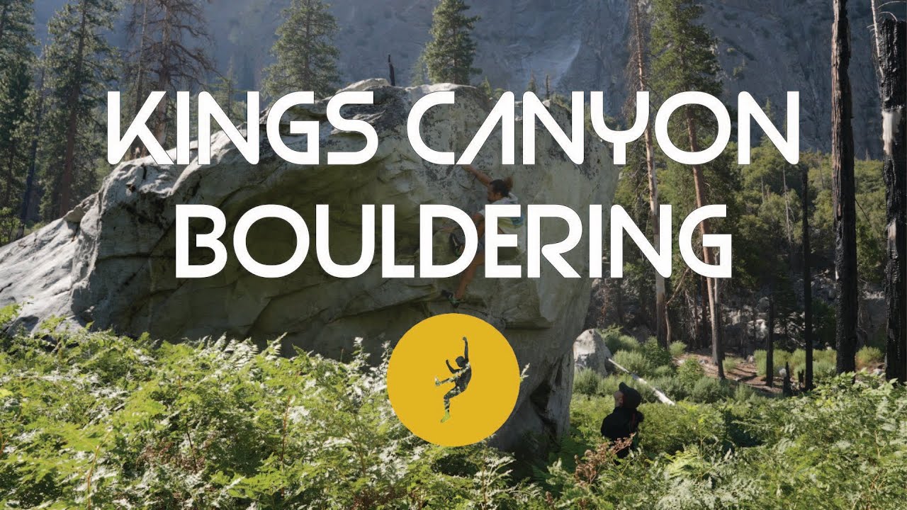 First Time Bouldering in Kings Canyon National Park - 13 Climbs Under V7 (7A+)