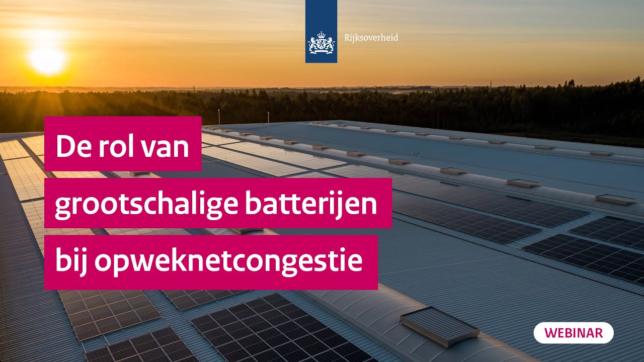 De rol van grootschalige batterijen bij opweknetcongestie | Webinar