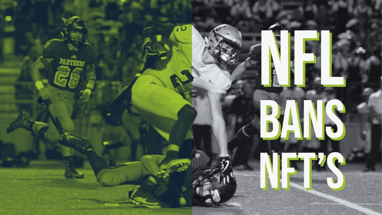 The NFL BANS NFT's