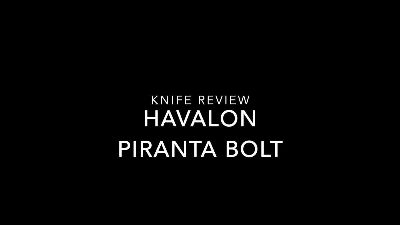 Havalon Piranta Bolt - Knife Review
