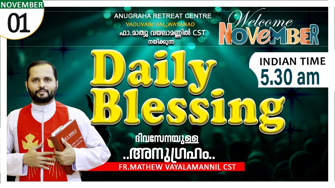 DAILY BLESSING 2025 NOV-01/FR.MATHEW VAYALAMANNIL CST#DailyBlessing #FrmathewhvayalamannilCST