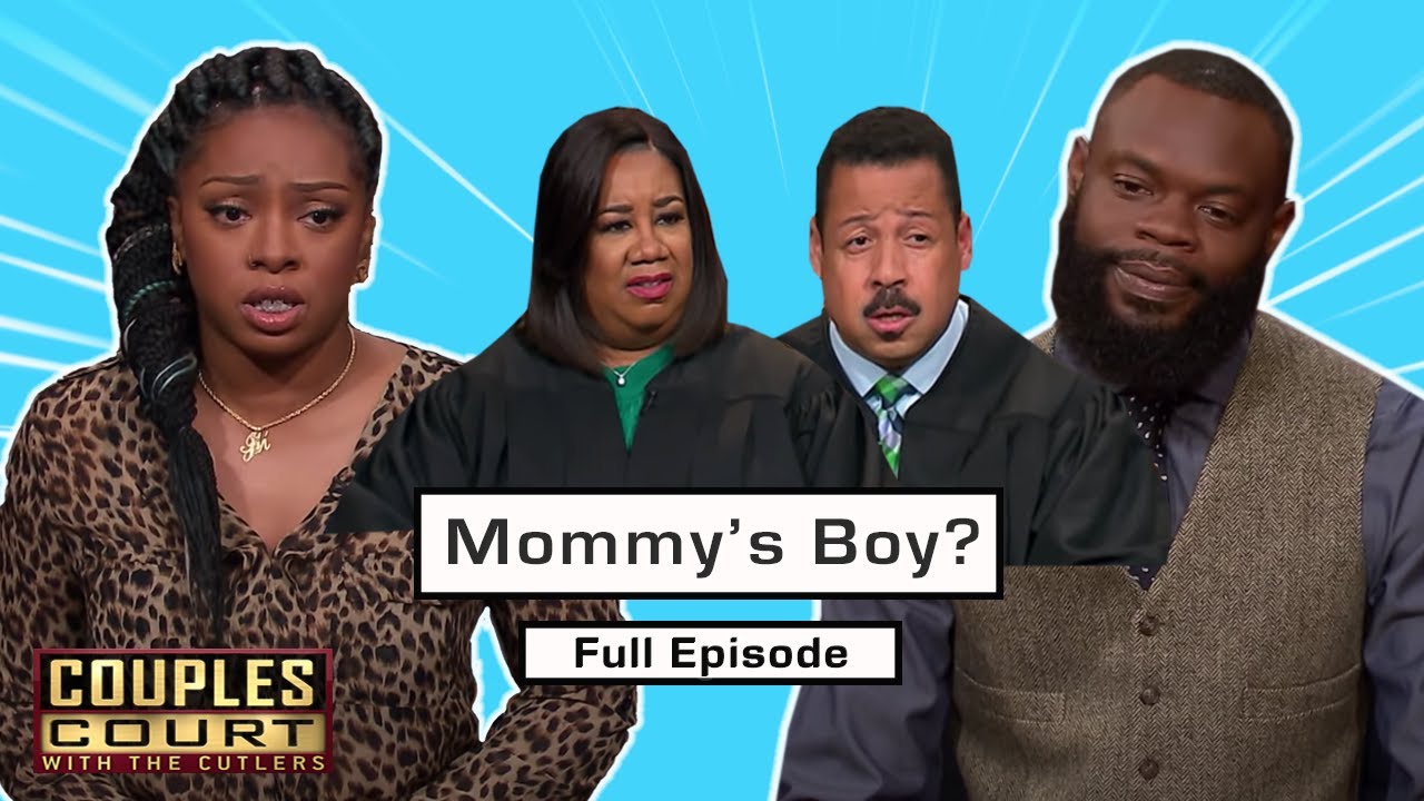 Mommy's Boy? Woman Suspects Boyfriend Cheating With MOTHER (Full Episode) | Couples Court