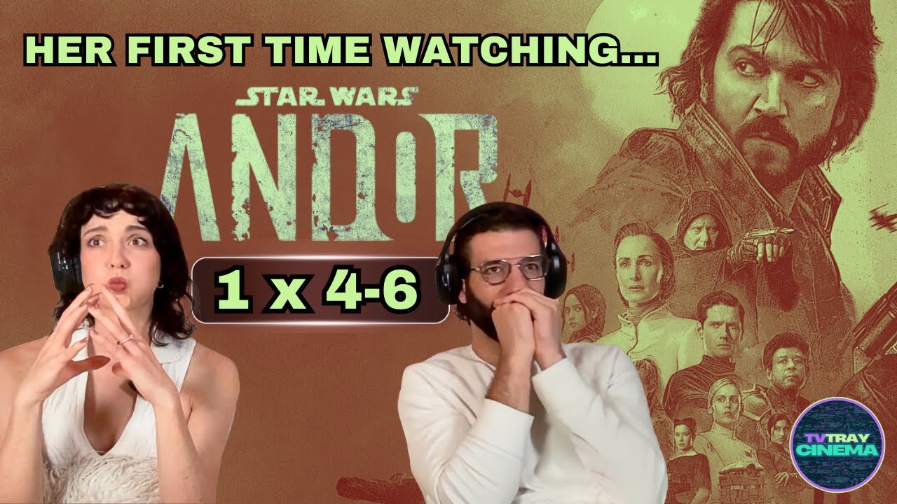 ANDOR S1 x 4–6 | First Time Watch : Heists, Morality, & Juicy Offers 🍇?