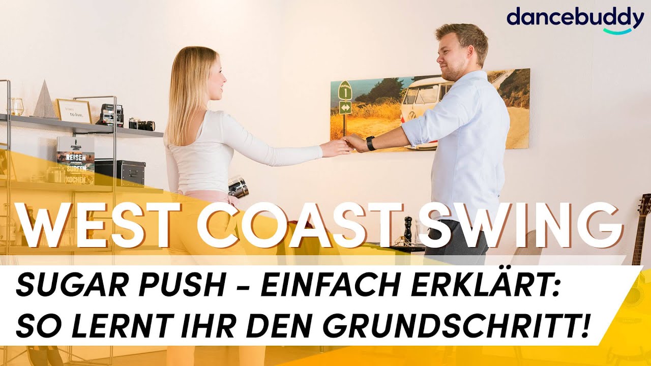 West Coast Swing tanzen lernen: GRUNDSCHRITT & SUGAR PUSH // Tutorial für Anfänger (12 Min.)