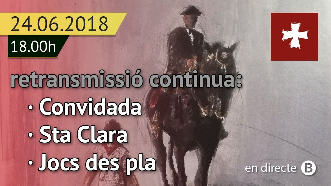 Sant Joan 2018 // Convidada, Jocs des pla i Sta Clara