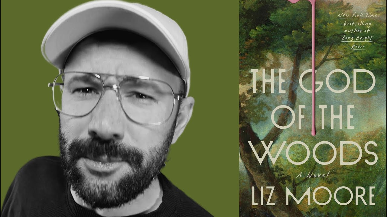 God of the Woods by Liz Moore - Review