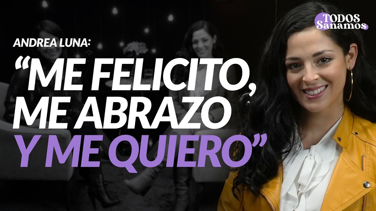 ¿La opinión de los demás determina quiénes somos? con Andrea Luna