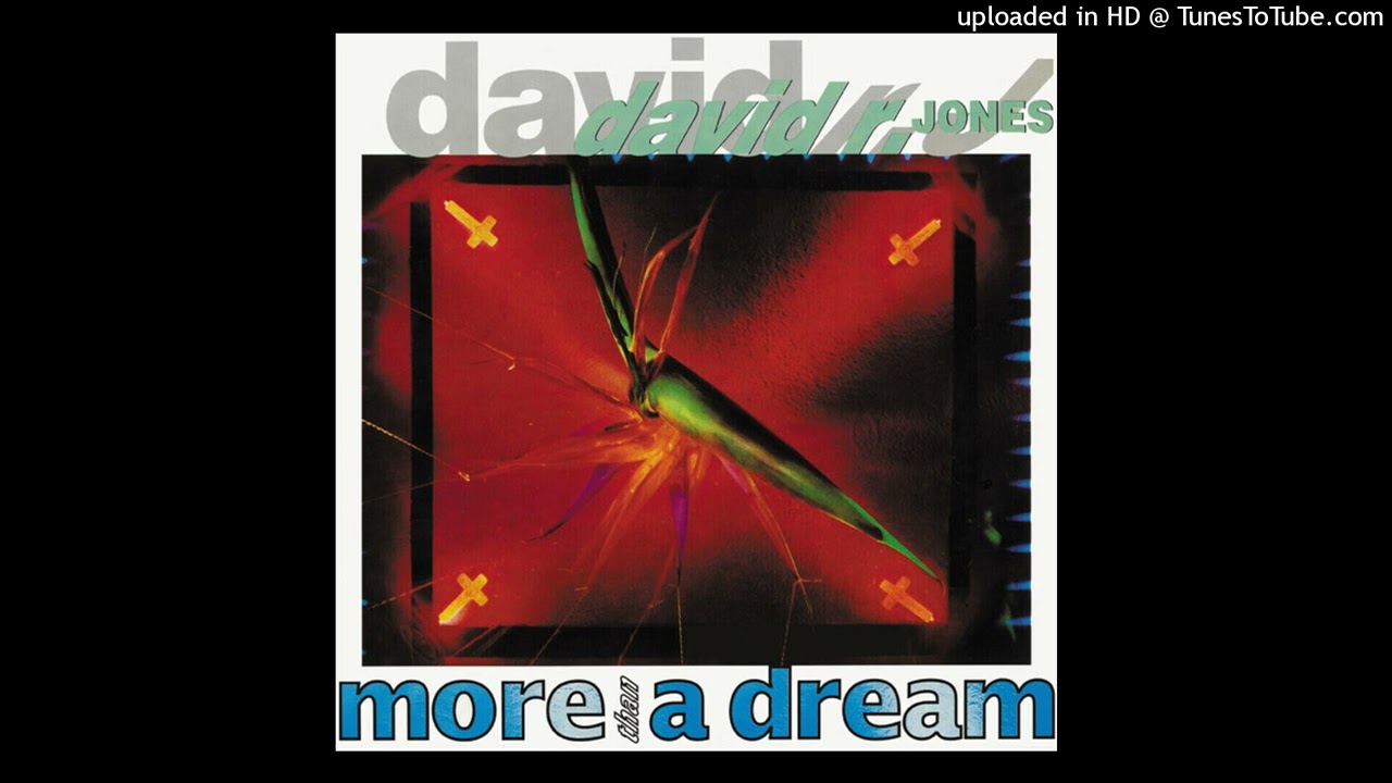 David R. Jones - More Than A Dream (Extended Mix)