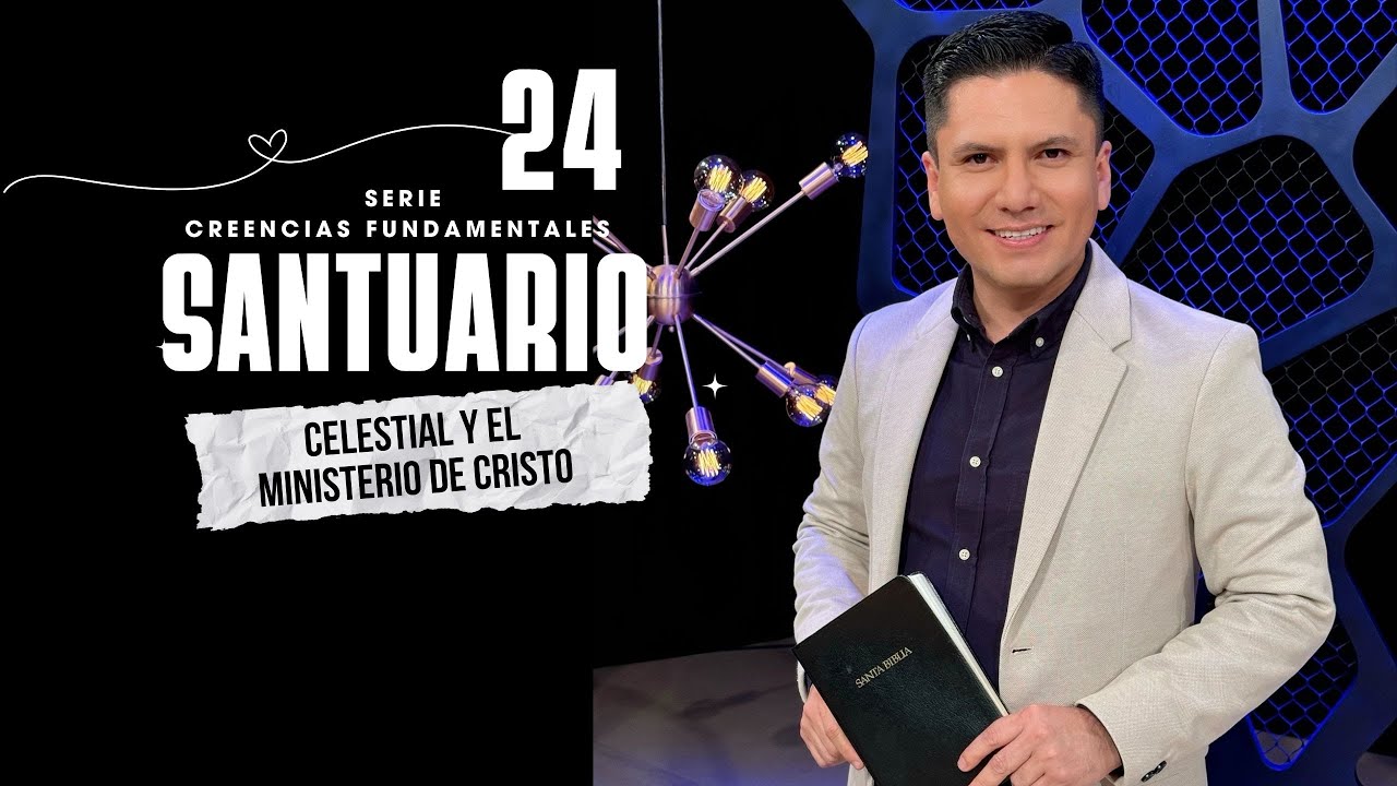 EL MINISTERIO DE CRISTO EN EL SANTUARIO CELESTIAL